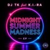 DJ TK signe la bande-son idéale de l&rsquo;été avec Midnight Summer Madness